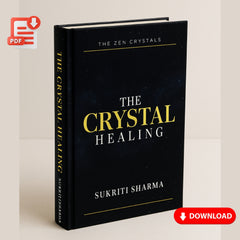 The Crystal Healing E-book | The Zen Crystals