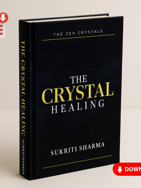 The Crystal Healing E-book | The Zen Crystals